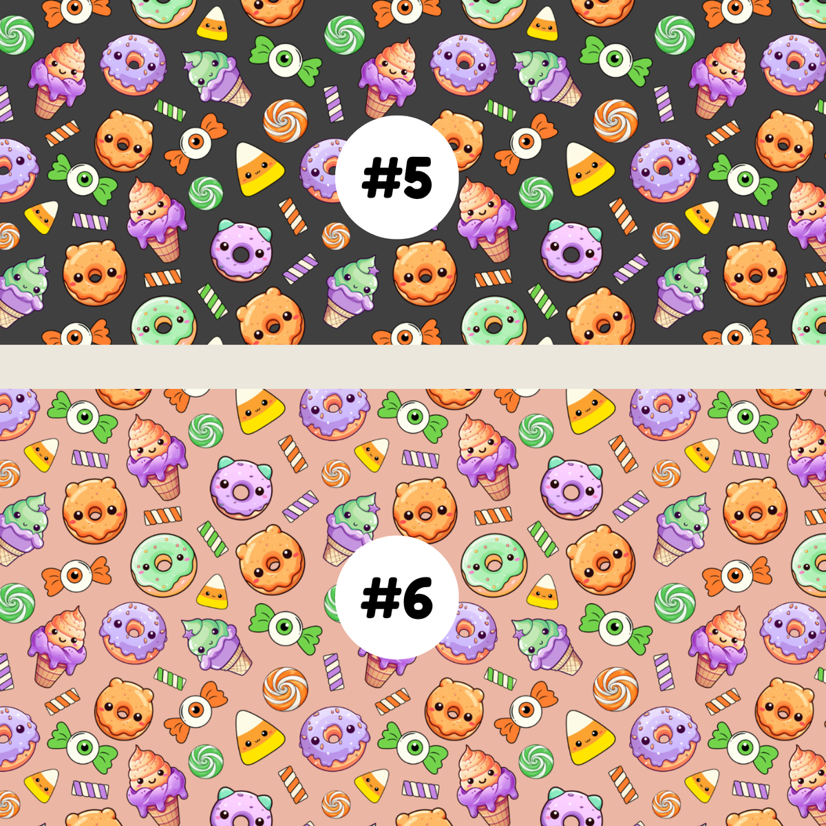 Two repeating candy-themed pattern swatches labeled #5 and #6. The top swatch #5 has a dark grey background with small illustrated treats including donuts, lollipops, ice cream cones, candy corn, and ghosts in pastel colors.
the bottom swatch #6 peach background with small illustrated treats including donuts, lollipops, ice cream cones, candy corn, and ghosts in pastel colors.