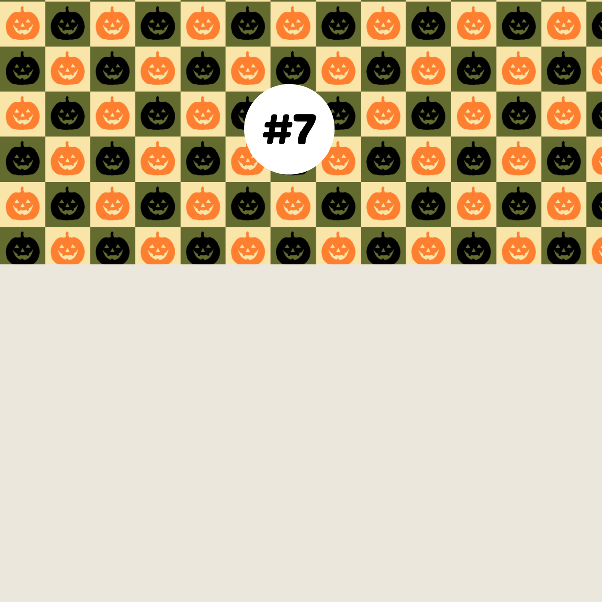 A Halloween-themed pattern swatch showing a checkerboard design with orange and black jack-o'-lantern faces on olive green and cream squares, with a white circle containing the text '#7' overlaid near the top center.